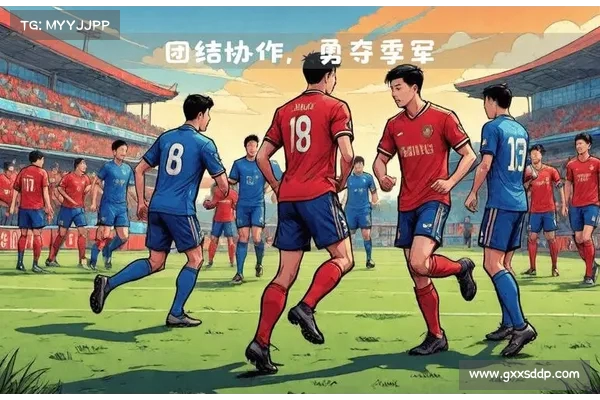 赛场竞技成就友情 拼搏与协作铸就深厚友谊 赛场竞技成就友情 拼搏与协作铸就深厚友谊